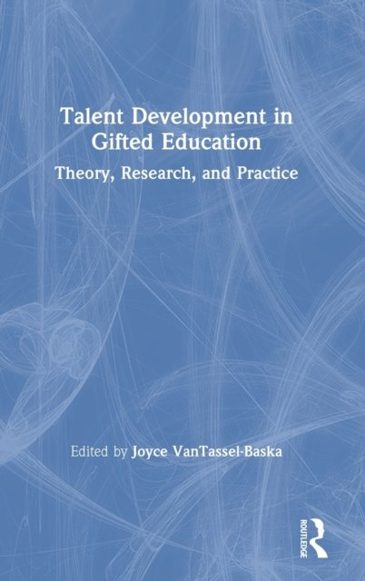 Talent Development in Gifted Education