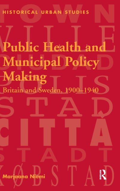 Public Health and Municipal Policy Making