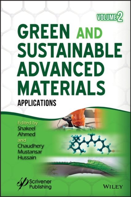 Green and Sustainable Advanced Materials; Volume 2 : Applications