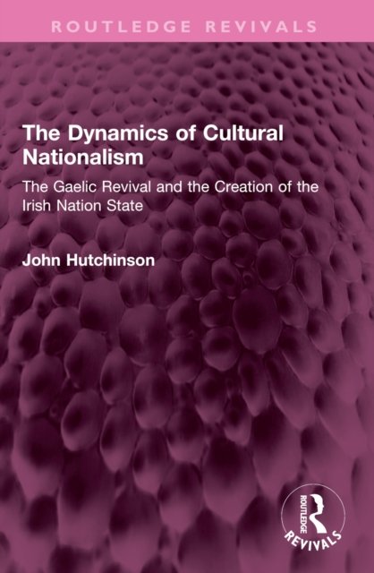 The Dynamics of Cultural Nationalism