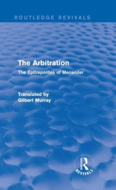 The Arbitration (Routledge Revivals)