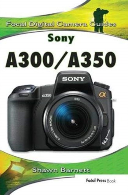 Sony A300/A350