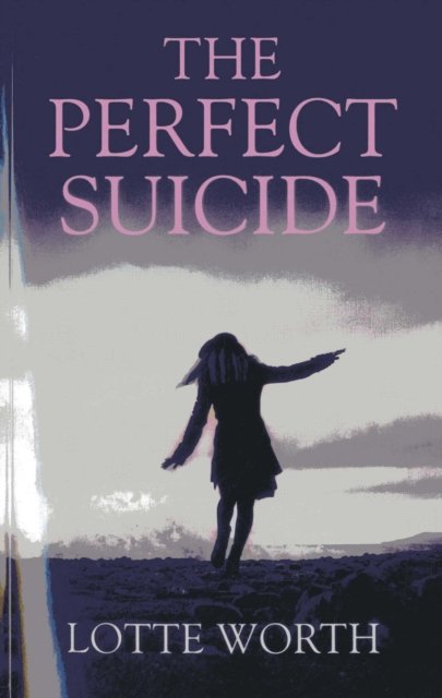 Perfect Suicide, The