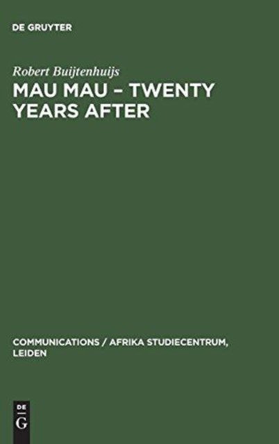 Mau Mau – Twenty Years after