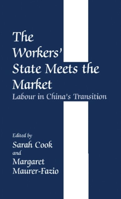 The Workers'' State Meets the Market