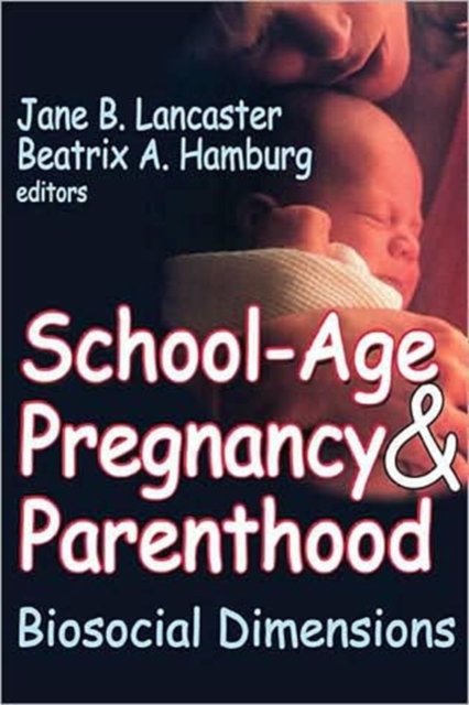 School-age Pregnancy and Parenthood