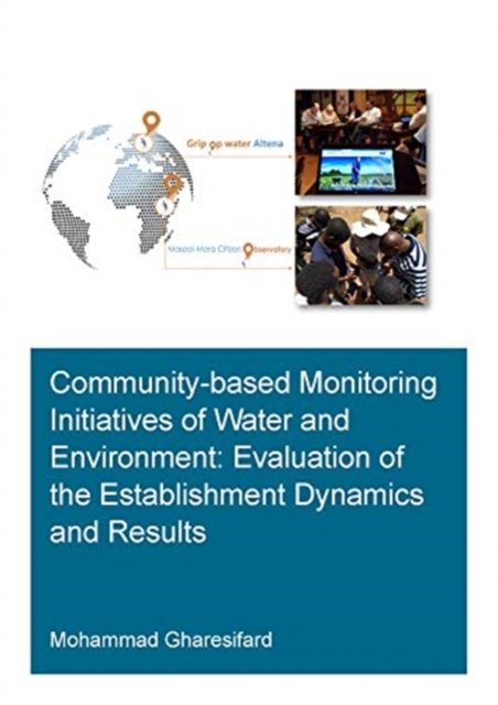 Community-Based Monitoring Initiatives of Water and Environment