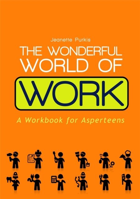 The Wonderful World of Work