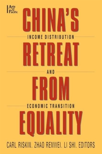 China''s Retreat from Equality