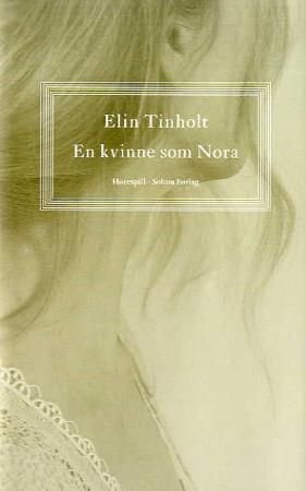 En kvinne som Nora - hørespill