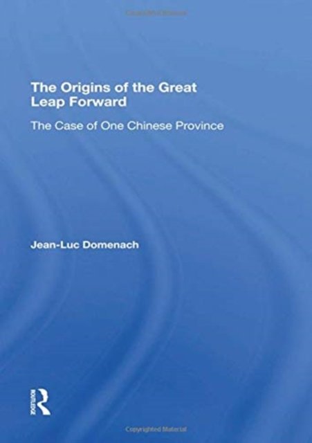 The Origins Of The Great Leap Forward