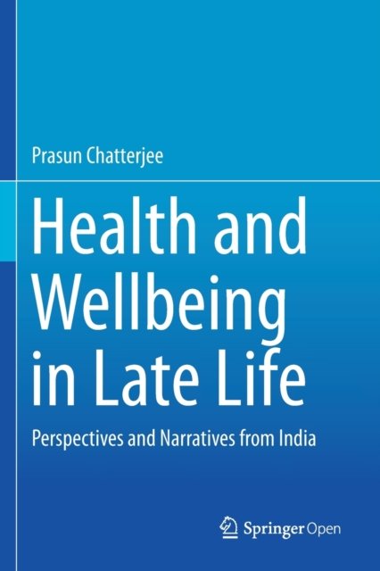 Health and Wellbeing in Late Life