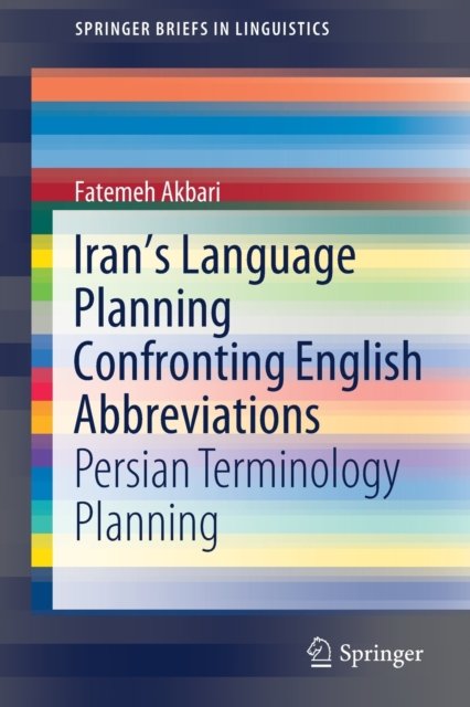 Iran''s Language Planning Confronting English Abbreviations