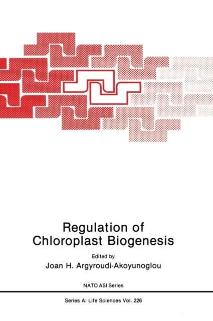 Regulation of Chloroplast Biogenesis