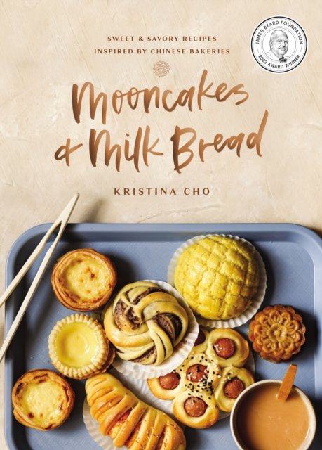Mooncakes and Milk Bread