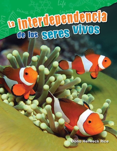 interdependencia de los seres vivos