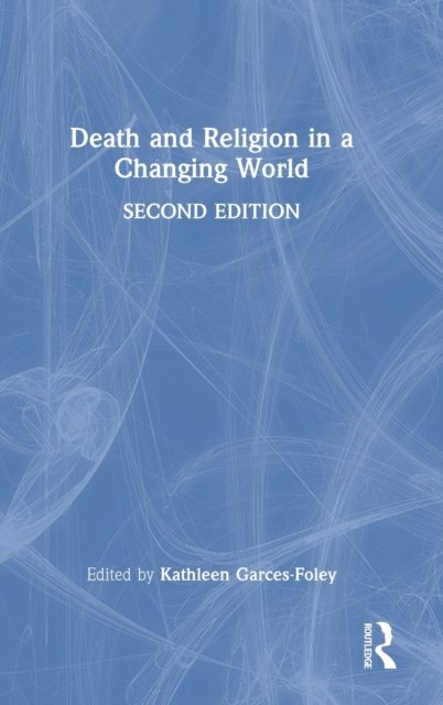 Death and Religion in a Changing World
