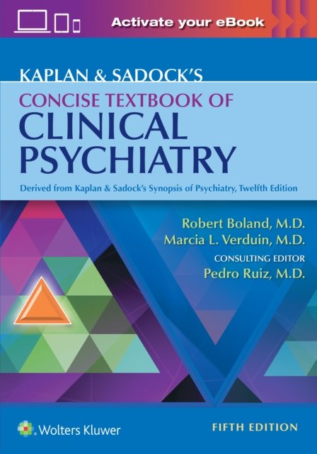 Kaplan & Sadock''s Concise Textbook of Clinical Psychiatry