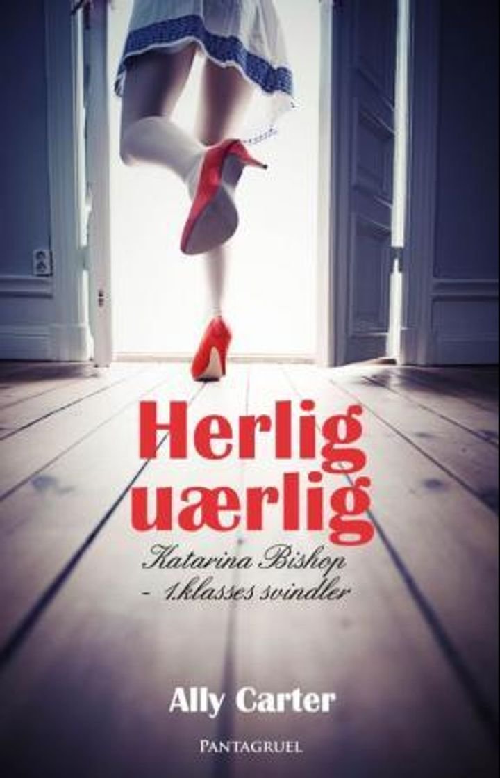 Herlig uærlig - Katarina Bishop - 1. klasses svindler