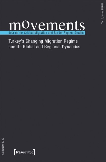 movements. Journal for Critical Migration and Border Regime Studies