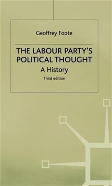 The Labour Party's Political Thought