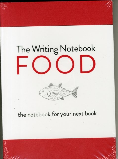 The Writing Notebook: Food