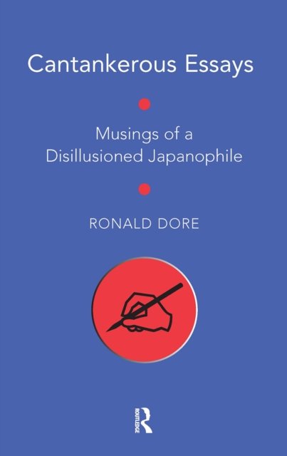 Cantankerous Essays – Musings of a Disillusioned Japanophile