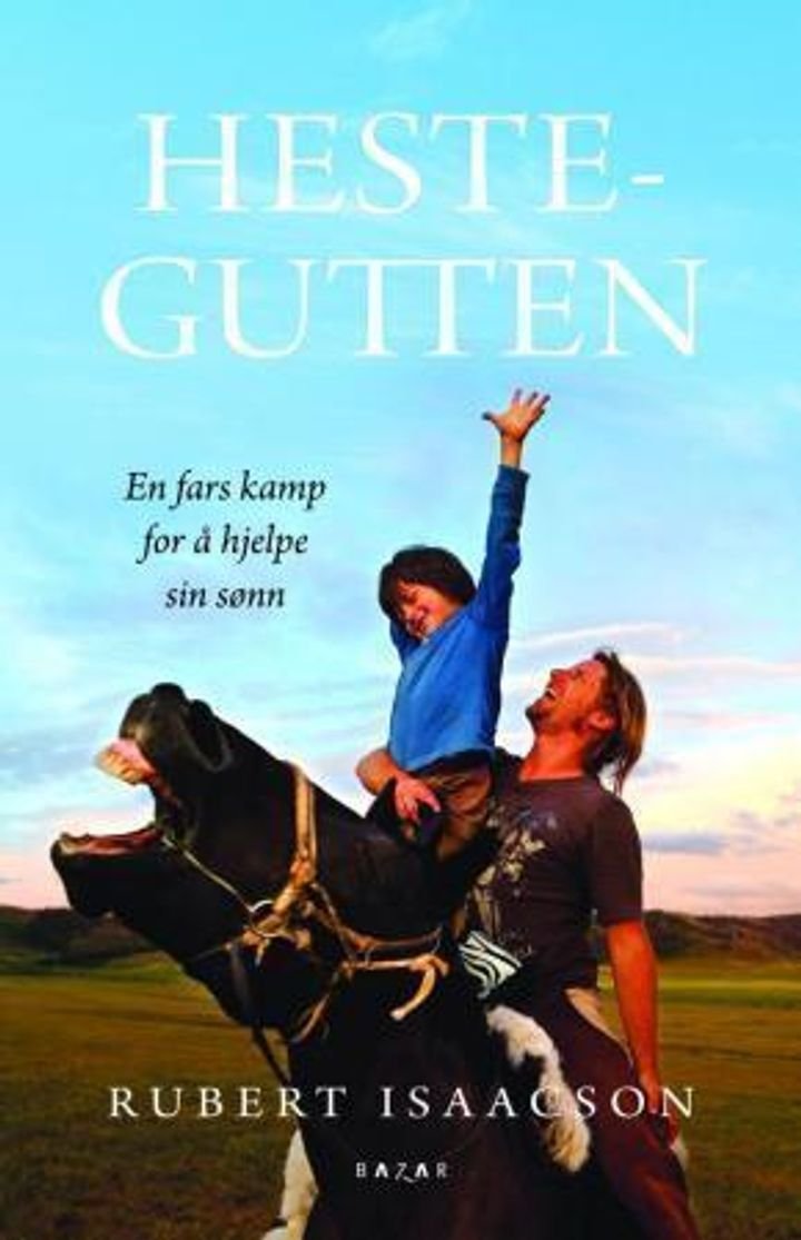 Hestegutten - en fars kamp for sin autistiske sønn