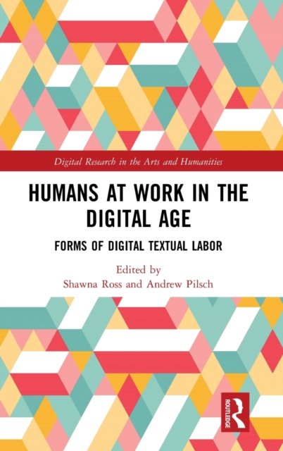 Humans at Work in the Digital Age