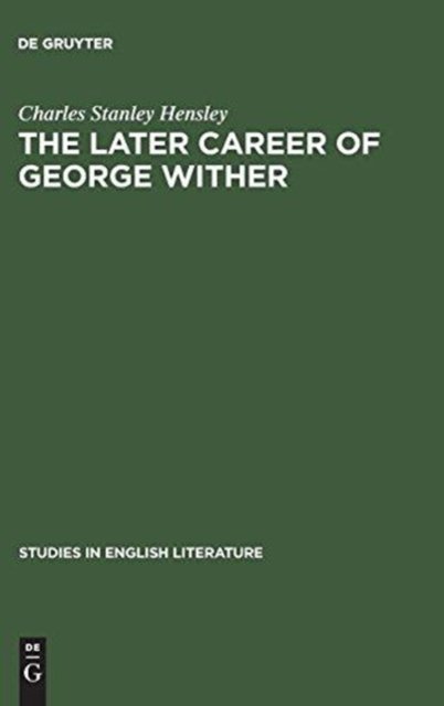 The later career of George Wither