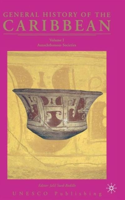 General History of the Caribbean - UNESCO