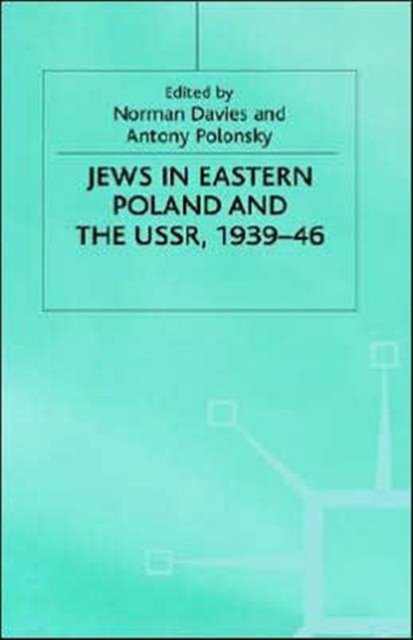 Jews in Eastern Poland and the USSR, 1939-46