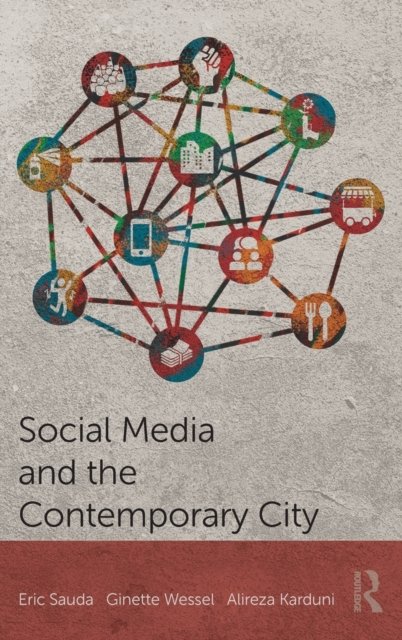Social Media and the Contemporary City