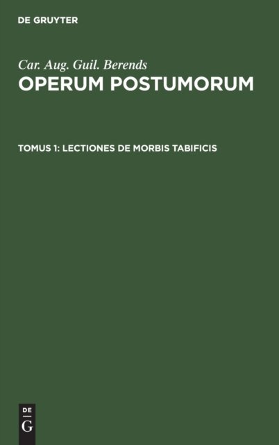 Lectiones De Morbis Tabificis