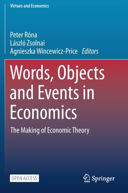 Words, Objects and Events in Economics