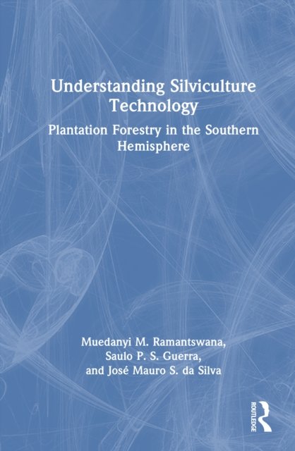 Understanding Silviculture Technology