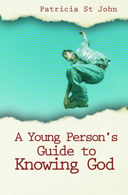 Young Person''s Guide to Knowing God