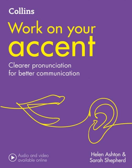 WORK ON YOUR ACCENT B1-C2 PB