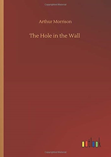 The Hole in the Wall