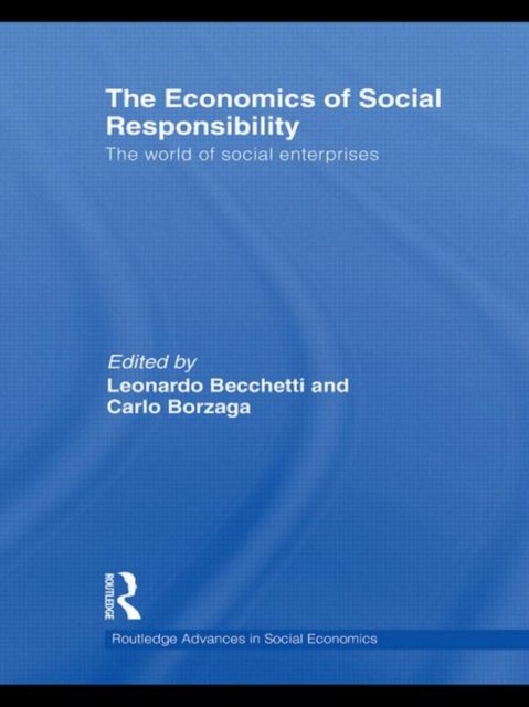 The Economics of Social Responsibility