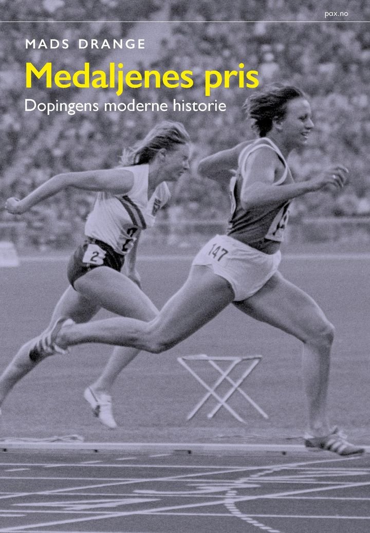 Medaljenes pris - dopingens moderne historie