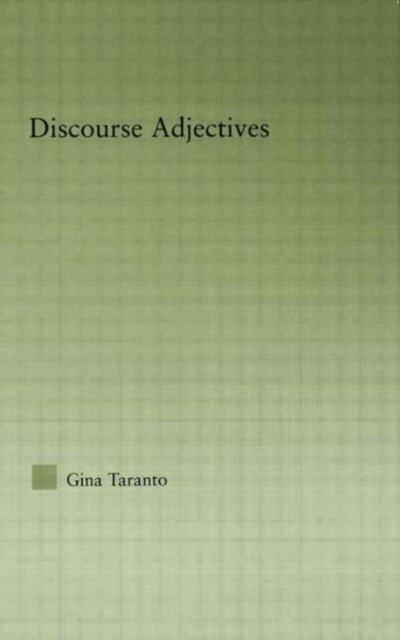 Discourse Adjectives