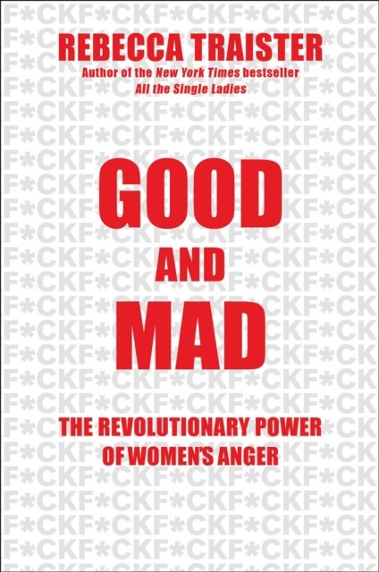 Good and Mad