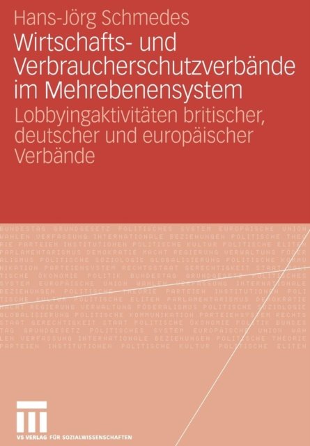 Wirtschafts- und Verbraucherschutzverbande im Mehrebenensystem
