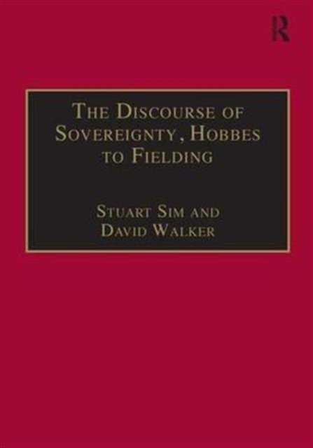 The Discourse of Sovereignty, Hobbes to Fielding