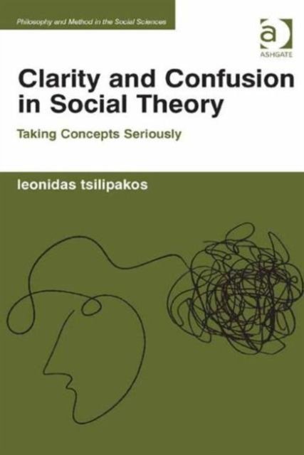 Clarity and Confusion in Social Theory