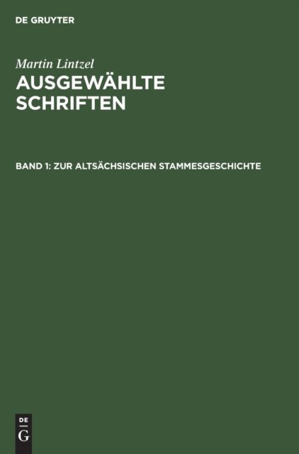 Zur Altsachsischen Stammesgeschichte