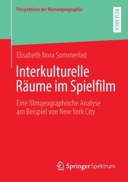Interkulturelle Raume im Spielfilm
