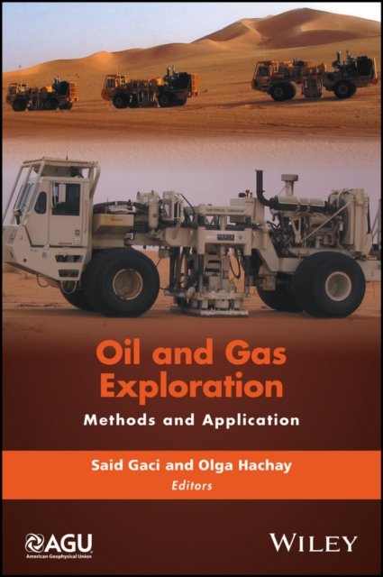 Oil and Gas Exploration – Methods and Application