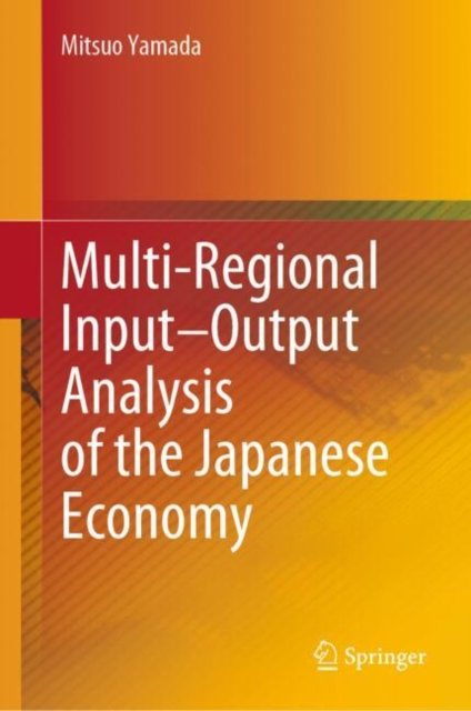 Multi-regional Input?output Analysis of the Japanese Economy